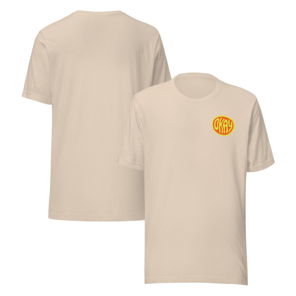 Okkkkkkay. Okay. Unisex t-shirt – vue 11 | Écritournures