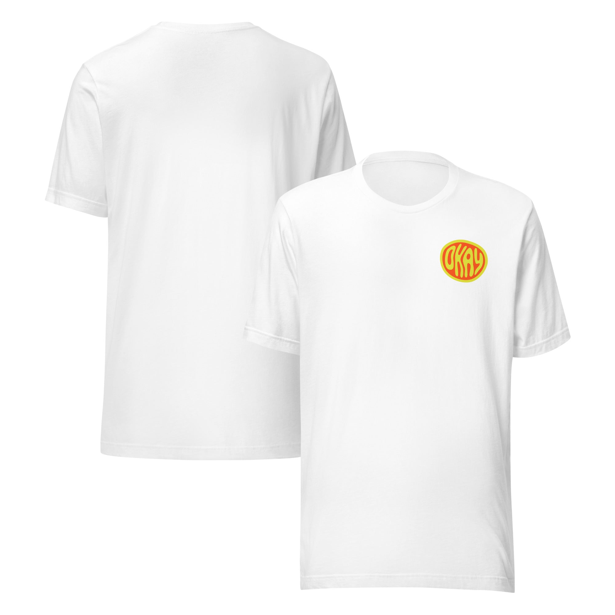 Okkkkkkay. Okay. Unisex t-shirt – vue 13 | Écritournures