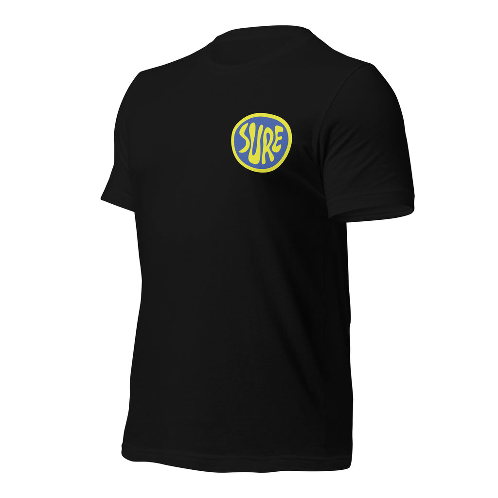 Suuuuurrreee. Sure. Unisex t-shirt – vue 12 | Écritournures