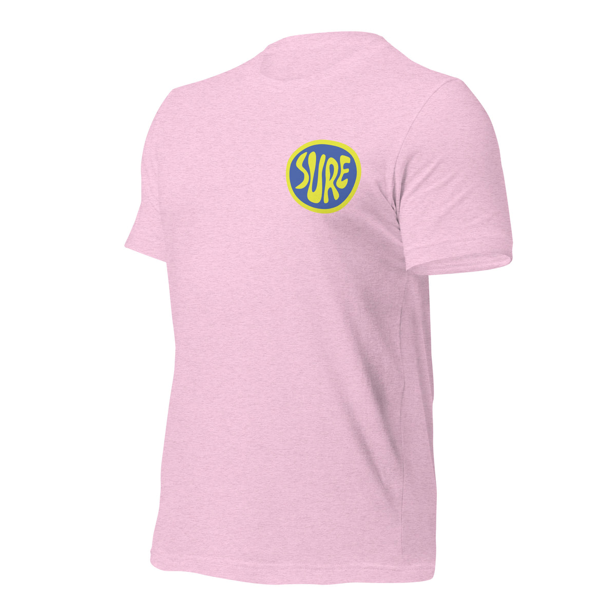 Suuuuurrreee. Sure. Unisex t-shirt – vue 13 | Écritournures